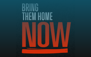 BRING THEM HOME NOW